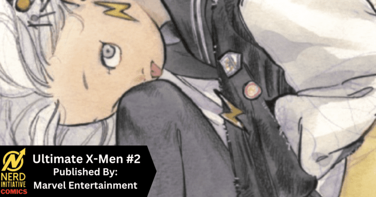 Ultimate X-Men #2- An Eerie Look At the Mutants